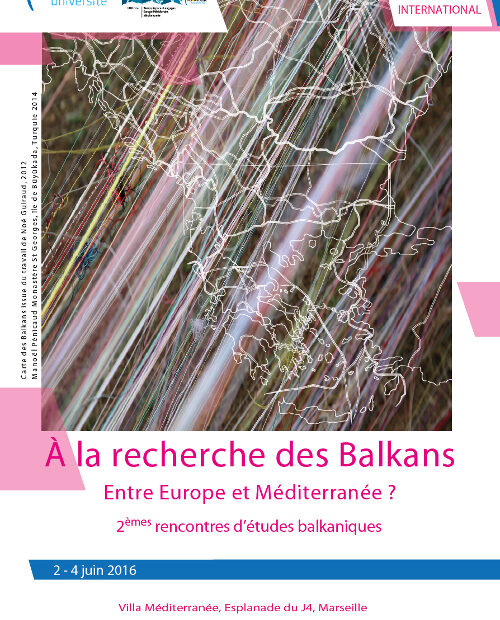 Affiche des rencontres À la recherche des Balkans entre Europe et Méditerranée ?